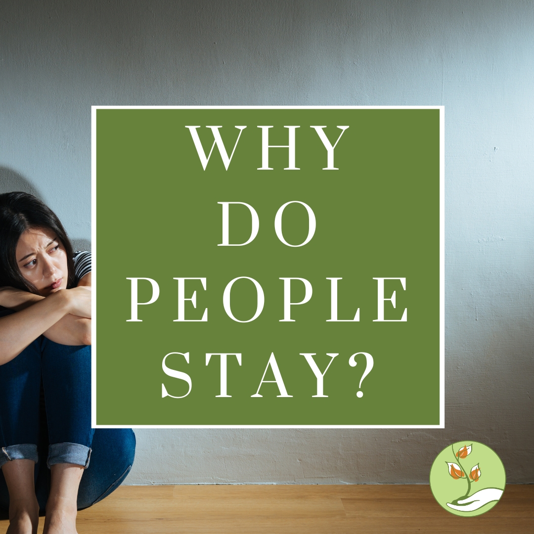 Blog image, why do people stay in abusive relationships?